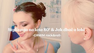 🌸Stylizacja na lata 80 amp jak dbać o włosy kręcone GRWM [upl. by Erena]