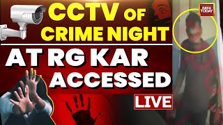 LIVE Kolkata Doctor Murder News  CCTV Of Crime Night At RG Kar Hospital Accessed By India Today [upl. by Branham]