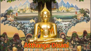 Paritta Chanting  Atthanga Disani [upl. by Xonnel]