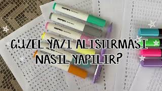 Güzel yazı alıştırması nasıl yapılır [upl. by Ybor863]