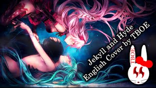 『TBOE』Jekyll and Hyde  MikuIA  English Cover [upl. by Bridget724]