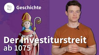 Der Investiturstreit ab 1075 – Geschichte  Duden Learnattack [upl. by Grishilda]