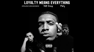 704 Chop x Nicola Siciliano x Paky  Loyalty Means Everything  Boogeyman Remix [upl. by Uriia]