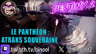 Destiny 2 Découverte quotLe Panthéonquot  Atraks Souveraine destiny2 intothelight [upl. by Anikes]