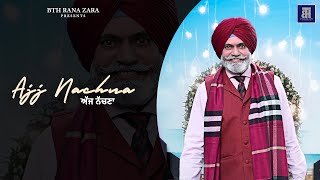 AJJ NACHNA  HARNEK RANA  LATEST PUNJABI DJ SONG  BOBBY SHARMA  HIT BOLIYAN [upl. by Anitan]