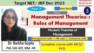 Class3 Modern management Theories Management Roes Management NTA UGC NET by Dr Barkha Gupta [upl. by Annuhsal]