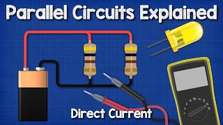 DC parallel circuits explained  The basics how parallel circuits work working principle [upl. by Roth]