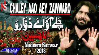 Nadeem Sarwar  Chalay Aao Aey Zawaro  2013  نديم سروار تزوروني [upl. by Gayel]