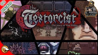 🗣️👹THE TEXTORCIST RAY BIBBIA EL EXORCISTA DE LA PALABRAGameplay español [upl. by Eenolem402]