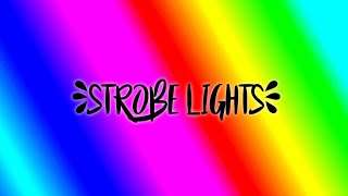 STROBE LIGHTS  20 MINUTES FAST [upl. by Isiahi]