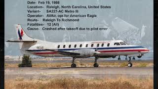 Top Ten Deadliest Air Crashes of The FairchildSwearingen Metroliner [upl. by Shah]