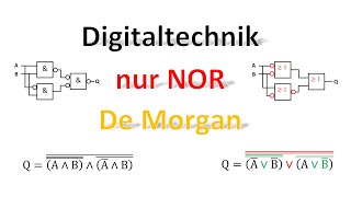 Nur NOR einsetzen  Digitaltechnik  Direkte Umwandlung und über die Schaltfunktion [upl. by Osicnarf319]