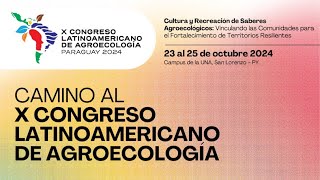 X Congreso Latinoamericano de Agroecología [upl. by Bocoj]