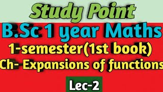 BSc 1 year Maths  ChExpansions of functions  1sem1book✍️👩‍🚀 [upl. by Rosenbaum454]