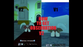 HOW TO GET OBSERVATION HAKI V2  Blox Fruits [upl. by Bonnice]