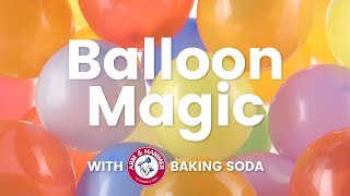 Balloon Magic with ARM amp HAMMER™ Baking Soda  Easy Science Projects [upl. by Aneehsal718]