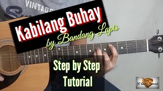 Kabilang Buhay  Bandang Lapis Guitar Chords Guitar Tutorial [upl. by Alston]