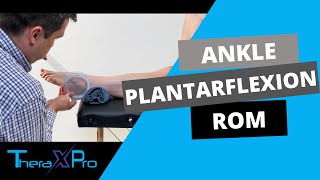 Goniometry  Ankle Plantarflexion Range of Motion [upl. by Akiem]