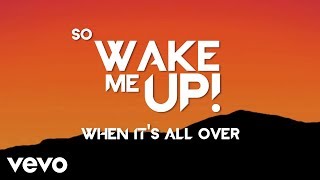 Avicii  Wake Me Up Official Lyric Video [upl. by Ansley]