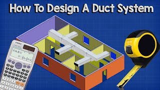 Ductwork sizing calculation and design for efficiency  HVAC Basics  full worked example [upl. by Boonie291]