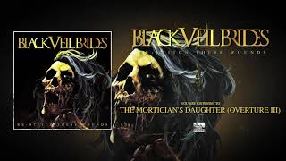 BLACK VEIL BRIDES  The Morticians Daughter Overture III [upl. by Neyut]