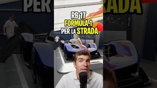 Una F1 da guidare in STRADA RB17 e l’assurdo progetto di Red Bull [upl. by Pryor844]