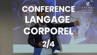 Conférence Formex  Langage Corporel Partie 24 [upl. by Zephaniah132]