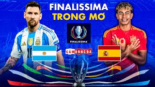 SIÊU KINH ĐIỂN TRONG MƠ TÂY BAN NHA  ARGENTINA NGÀY LỊCH SỬ YAMAL ĐỐI ĐẦU MESSI [upl. by Eadnus]