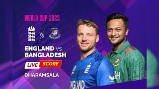 England Vs Bangladesh Live World Cup  Bangladesh Vs England Live Score  BNG vs ENG Match 7 GTV [upl. by Rolando]