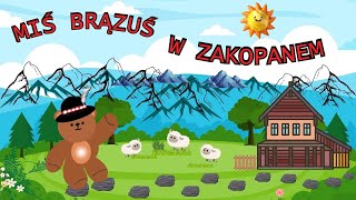 🧸Miś Brązuś w Zakopanem129Audiobooki dla Dzieci🧸Zakopane Misja Audiobook Przygody Misia Brązusia [upl. by Bedelia]