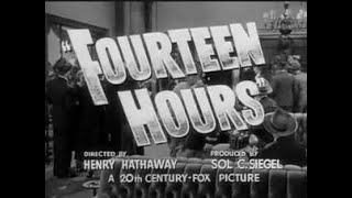 CINE NEGRO FOURTEEN HOURS CATORCE HORAS 1951 Audio English Spanish  more subs Drama Thrille [upl. by Arot]