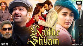 Radhe Shyam Full Movie  Prabhas  Pooja Hegde  Bhagyashree  Review amp Facts [upl. by Madid]