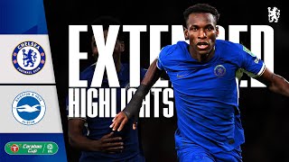 Chelsea 10 Brighton  EXTENDED Highlights  Carabao Cup 3rd Round 202324  Chelsea FC [upl. by Einnaf]