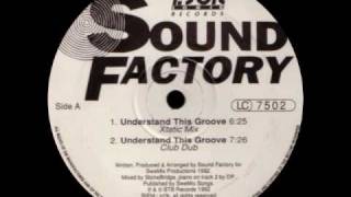 SoundFactory  Understand This Groove Original Dub 1992 [upl. by Nica790]