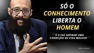 Enéas Carneiro I 10 minutos de Sabedoria e Inspiração  Só o conhecimento liberta o homem [upl. by Virginia233]