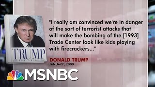 Donald Trump Predicted LargeScale Terror Attack Before 911 In 2000  Morning Joe  MSNBC [upl. by Bigelow842]