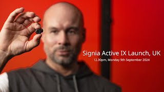 Signia Active IX Launch UK [upl. by Iong]