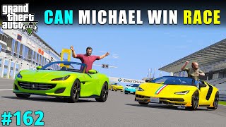 MICHAEL HELPS LESTER FOR WINNING THIS RACE  GTA V GAMEPLAY 162 [upl. by Keane382]