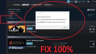 DOTA2 LAUNCHER ERROR FAILED TO LOAD THE ENGINE DLL [upl. by Relluf]