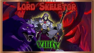 Lord Skeletor Tribute Vilify [upl. by Williamson]