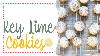 Key Lime Cookies [upl. by Anawahs]