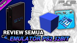 Nyobain Semua Emulator PS2 32Bit Android Masih Work [upl. by Egidius]