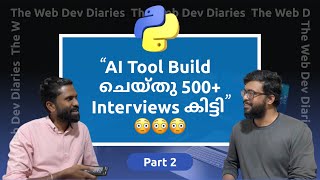 2  ഒന്നര വർഷം Struggle ചെയ്തു Dubaiൽ ജോലിക്ക് കയറാൻ  How to Prepare for Python Job Interviews [upl. by Lolande]