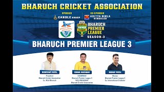 BPL  BHARUCH PREMIER LEAGUE 3  MATCH 9  BHAJJUWALA WARRIORS VS MAYURI 88 [upl. by Anitsrhc]