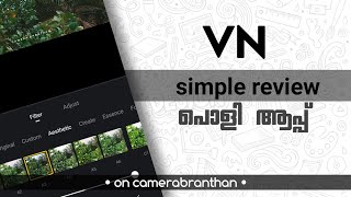 VN VIDEO EDITOR all in one app malayalam camerabranthan [upl. by Goldarina]