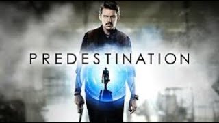 Predestination Full Movie Story Teller  Facts Explained  Hollywood Movie  Ethan Hawke [upl. by Bertina437]