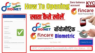 Roinet csp To Fincare account opening process रोइनेट सीएसपी से फिनकेयर खाता खोलने की प्रक्रिया [upl. by Ursi]