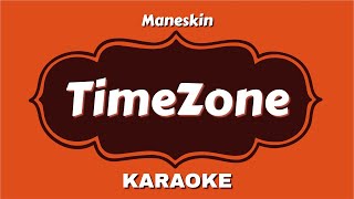 Timezone  Måneskin  Instrumental Version Lyrics Karaoke [upl. by Eliason301]