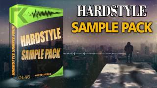 HARDSTYLE SAMPLE PACK  Free Download [upl. by Devina]