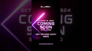 The premiere of the highly anticipated HGV Drivers Diary 2025 is coming soon hgvdriversdiary hgvc [upl. by Yasmin576]